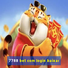 7788 bet com login baixar